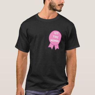 T-shirt 1ère fois Mommy Pink Award Emblem gagnant