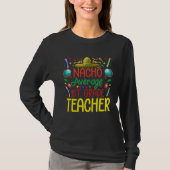 T-shirt 1St Grade Nacho Average First Grade Teacher Cinco  (Devant)