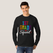 T-shirt 1st Grade Squad First Teacher Student Team Back T (Devant entier)