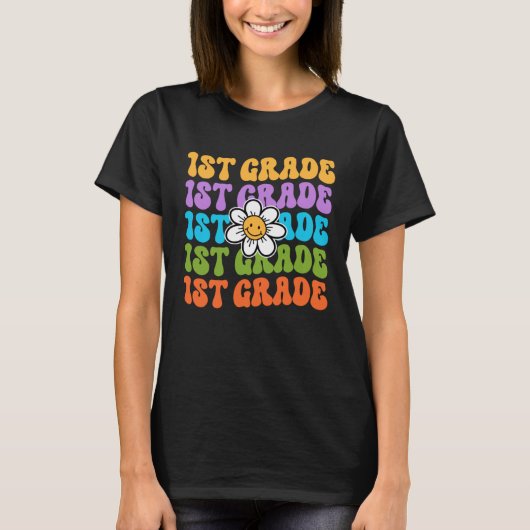 T-shirt 1st Grade Teacher Back To School First Day Appreci (Devant)