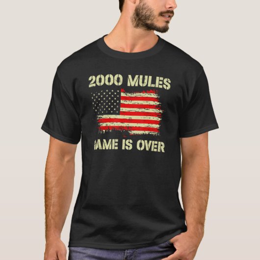T-shirt 2000 Mules Jeu est terminé élections équitables Us (Devant)