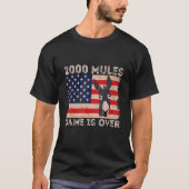 T-shirt 2000 Mules Jeu Finit Des Élections Équitables (Devant)