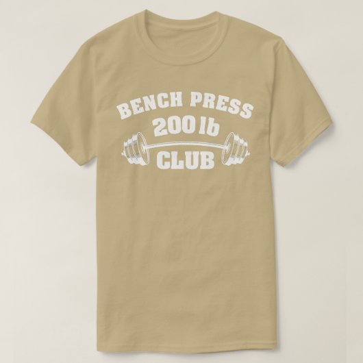 T-shirt 200 Lbs Pound Bench Press Club Gym Poids P (Design devant)