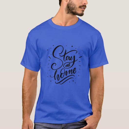 T-shirt 2020, lettering stay home stay (Devant)