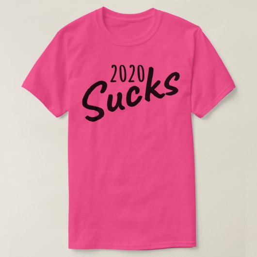 T-shirt 2020 Sucks (Design devant)