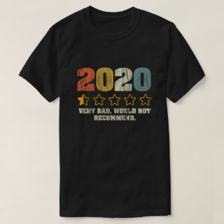 T-shirt 2020 Très Mauvais Recommandé - 1 étoile Vintage