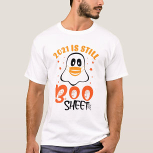 T-shirt 2021 Est Toujours Boo Sheet Funny Ghost Sarcasme d
