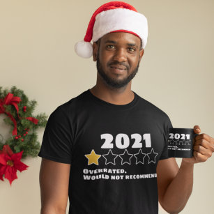 T-shirt 2021 Surévalué Ne Recommanderait Pas Une Étoile