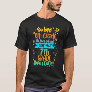 T-shirt 2022 Kids Tie Dye So Long 6th Gradegraduation 7th