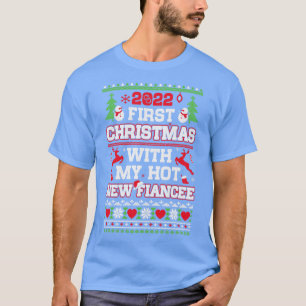 T-shirt 2022 Premier Noël Avec Mon Hot Nouveau Fiancée