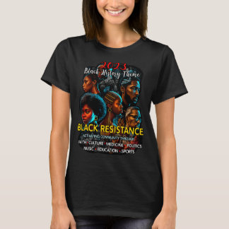 T-shirt 2023 Histoire des Noirs Thème Communauté de résist