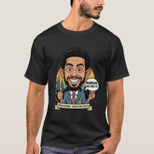 T-shirt 2025 Zohran Mamdani New York City Nous l'avons fai