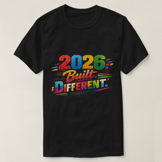 T-shirt 2026 : Construit Différemment | Édition Ultime (Design devant)