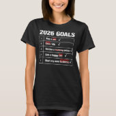T-shirt 2026 Goals Funny List Meme - Cat Happy Argument Hu (Devant)