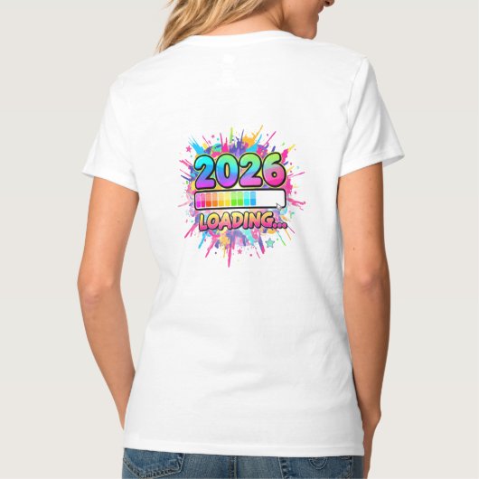 T-shirt 2026 Loading... Progress Bar Sticker (Dos)