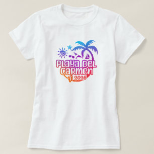 T-shirt 2026 Playa del Carmen, Mexique Vacances ou Voyage