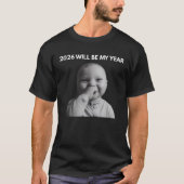 T-shirt 2026 Sera Mon Année (Devant)