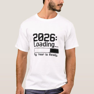 T-shirt 2026-will-be-my-year