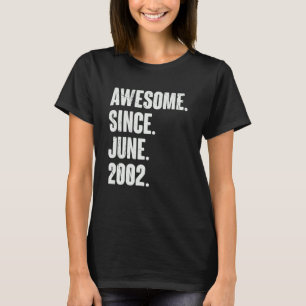 T-shirt 20 Ans 20 Anniversaire Awesome depuis Juin 200