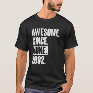 T-shirt 20 Ans 20 Anniversaire Awesome depuis Juin 200