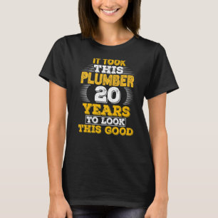 T-shirt 20 Ans 20 Anniversaire pour un plombier