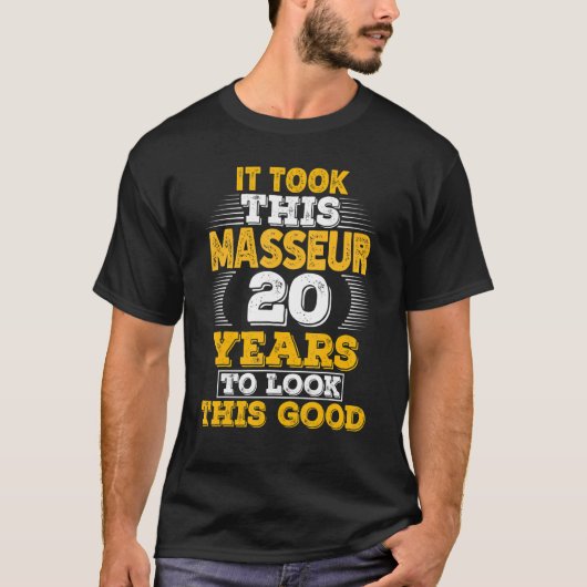 T-shirt 20 Ans 20 Ans Pour Un Masseur (Devant)