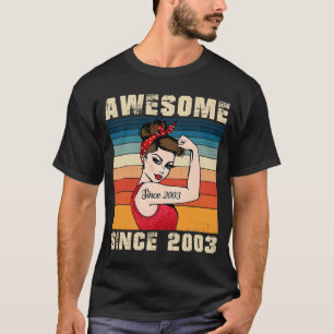 T-shirt 20 ans Awesome depuis 2003 20e anniversaire femme