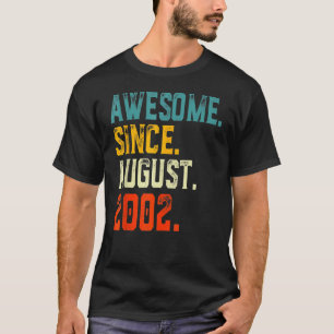 T-shirt 20 ans Awesome depuis août 2002 20e anniversaire