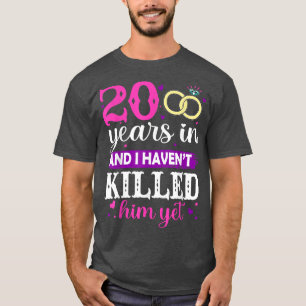 T-shirt 20 ans plus tard et je ne l'ai pas encore tué Mari