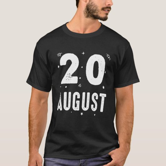 T-shirt 20 Août Fête Anniversaire Occasions Spéciales Pour (Devant)