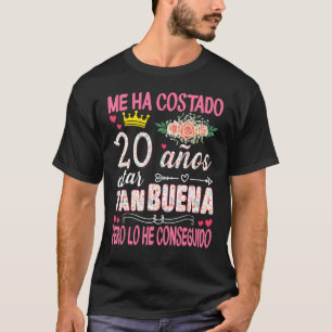 T-shirt 20e Anniversaire Moi a Costado 20 ans être si bon