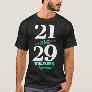 T-shirt 21 Avec 29 Ans Expérience 50e Anniversaire Hommes