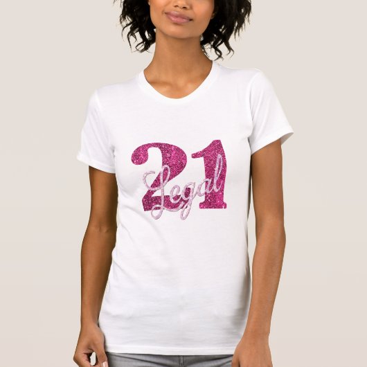 T-shirt 21 et juridique | Fun Pink Faux Parties scintillan (Devant)