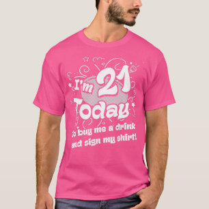 T-shirt 21e anniversaire J'ai 21 ans aujourd'hui alors ach