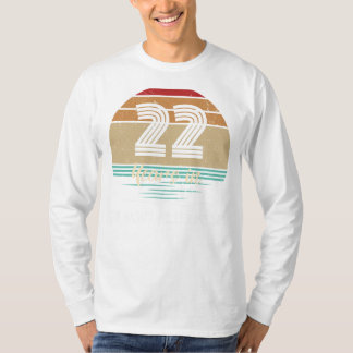 T-shirt 22 ans de rire : Amusant Tee Anniversaire - Su