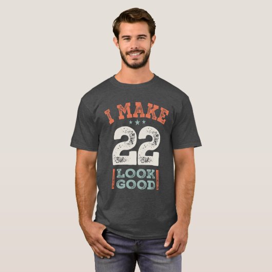 T-shirt 22e anniversaire Funny 22 ans (Devant entier)