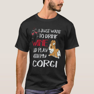 T-shirt 23 Je veux juste boire du vin Corgi