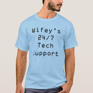 T-shirt 24/7 support technique de Wifey