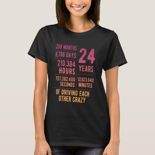 T-shirt 24 ans mariés Funny 24e anniversaire de Mariage (Devant)