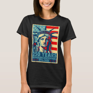 T-shirt 250 ans Amérique Anniversaire 4 juillet Indépendan