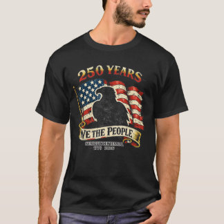 T-shirt 250 Years We The People Semiquincentennial