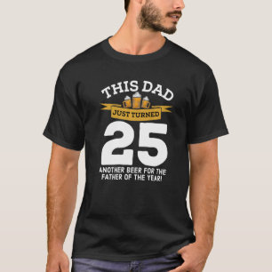 T-shirt 25 ans Boire de la bière Papa 25e père Anniversair