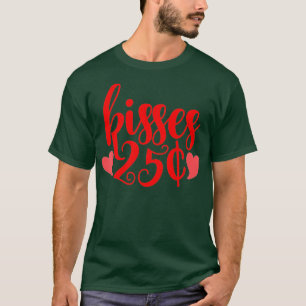 T-shirt 25 Cent Baisers Funny Valentines Jour Baiser Booth