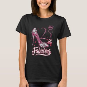 T-shirt 25 & Fabuleux 25 Ans Anniversaire Diamond Crown