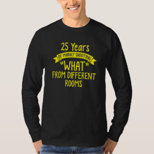 T-shirt 25e 25 ans Mariage Anniversaire Shout Mari Wif