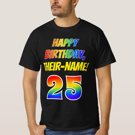 T-shirt 25e anniversaire — Bold, Fun, Rainbow 25, Nom pers (Devant)
