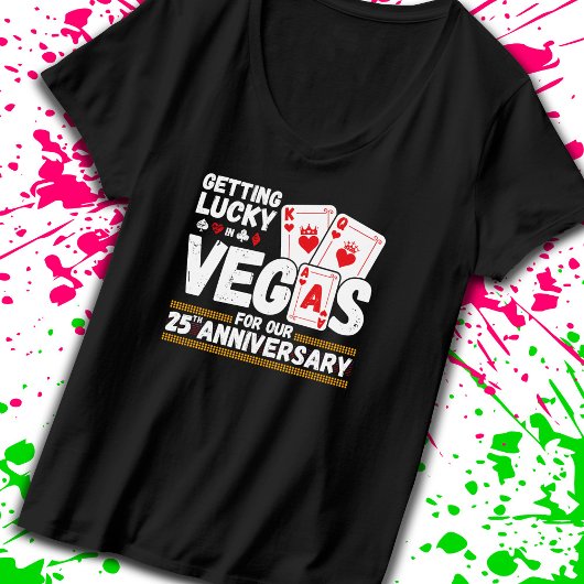 T-shirt 25e anniversaire de Mariage - Voyage Las Vegas en