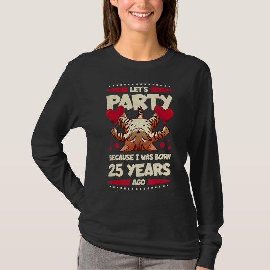 T-shirt 25e anniversaire Faisons la fête parce que je suis (Devant)