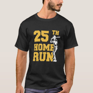T-shirt 25e home Run Baseball 25e anniversaire 25 ans