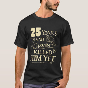 T-shirt 25ème Chemise d'anniversaire de mariage pour
